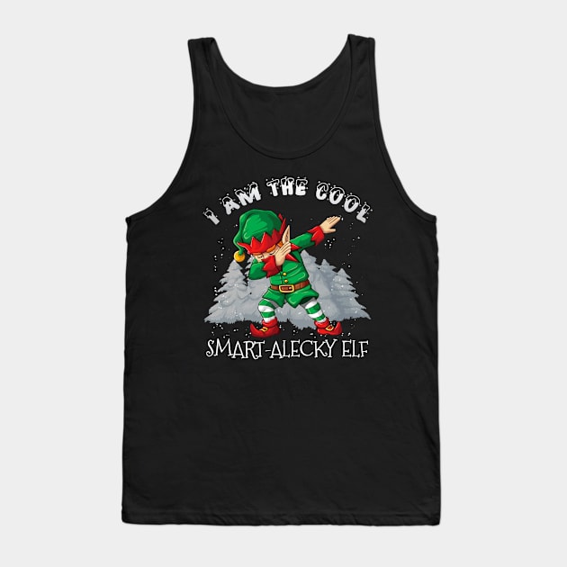 I'm The Cool smart-alecky Dabbing Elf - smart-alecky Elf Gift idea For Birthday Christmas Tank Top by giftideas